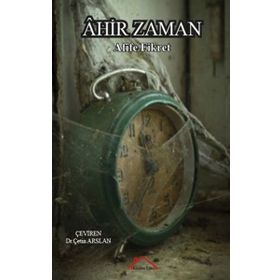 Ahir Zaman - Afife Fikret