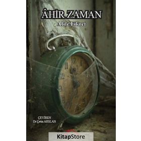 Ahir Zaman - Afife Fikret