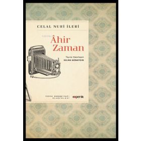Ahir Zaman - Celal Nuri İleri
