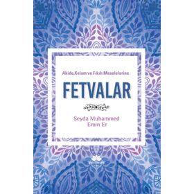 Ahir Zaman Meselelerine Fetvalar -1 - Fahrettin Şeker