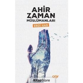 Ahir Zaman Müslümanları - Erdi Han