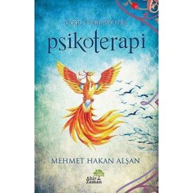 Ahir Zaman Yayınları Doğu Hikayeleriyle Psikoterapi