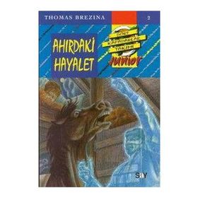 AHIRDAKİ HAYALET KÜÇÜK DÖRT KAFADARLAR TAKIMI - 2 - THOMAS BREZINA