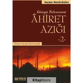 Ahiret Azığı 2 - Ömer Faruk Demireşik
