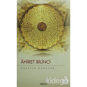 AHIRET BILINCI - HÜSEYİN ÖZHAZAR