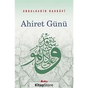 AHIRET GÜNÜ - ABDULKADIR RAHBAVI