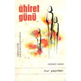 AHIRET GÜNÜ - ABDULKADIR RAHBAVI