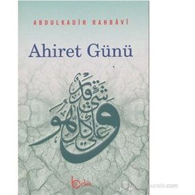 AHIRET GÜNÜ - ABDULKADIR RAHBAVI