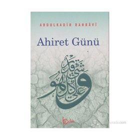 AHIRET GÜNÜ - ABDULKADIR RAHBAVI