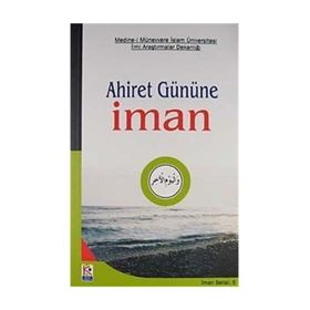 AHIRET GÜNÜNE İNANIYORUM (İMAN SERISI-5) - OSMAN ORAL