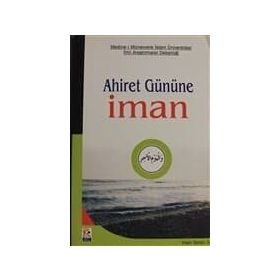 AHIRET GÜNÜNE İNANIYORUM (İMAN SERISI-5) - OSMAN ORAL