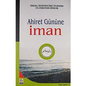 AHIRET GÜNÜNE İNANIYORUM (İMAN SERISI-5) - OSMAN ORAL