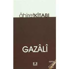 AHIRET KİTABI - İMAM-I GAZALI