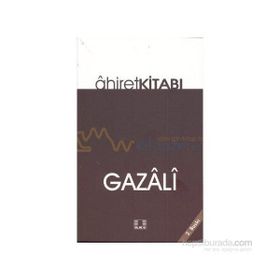 AHIRET KİTABI - İMAM-I GAZALI