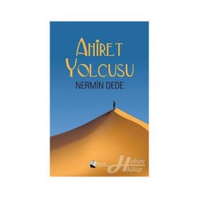 Ahiret Yolcusu - Nermin Dede