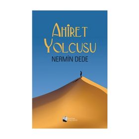 Ahiret Yolcusu - Nermin Dede