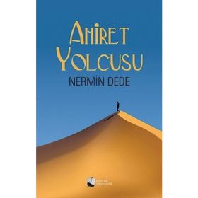 Ahiret Yolcusu - Nermin Dede