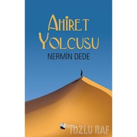 Ahiret Yolcusu - Nermin Dede