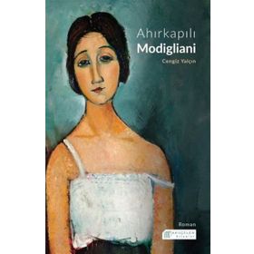 Ahırkapılı Modigliani - Cengiz Yalçın