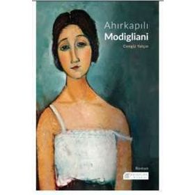 Ahırkapılı Modigliani - Cengiz Yalçın