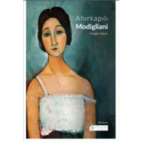 Ahırkapılı Modigliani - Cengiz Yalçın