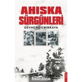Ahıska Sürgünleri - Gevher Demirkaya