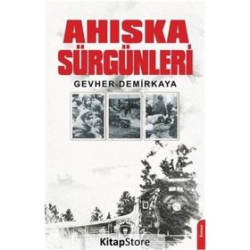 Ahıska Sürgünleri - Gevher Demirkaya