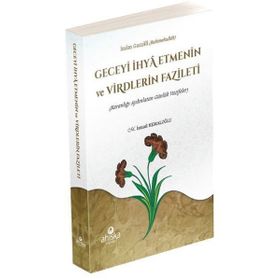 Ahıska Yayınevi Geceyi İhya Etmenin ve Virdlerin Fazileti