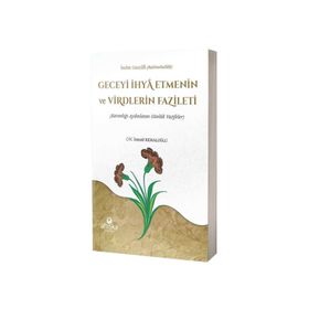 Ahıska Yayınevi Geceyi İhya Etmenin ve Virdlerin Fazileti