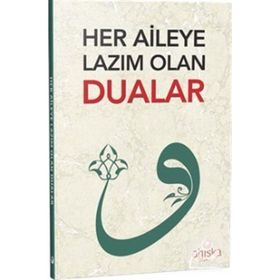 Ahıska Yayınevi Her Aileye Lazım Olan Dualar