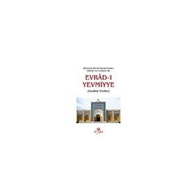 Ahıska Yayınevi - Mahmud Efendi Hazretlerinden Delilleri ve Faziletleri İle Evradı Yevmiyye