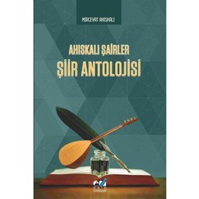 Ahıskalı Şairler Şiir Antolojisi - Mircevat Ahıskalı