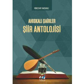 Ahıskalı Şairler Şiir Antolojisi - Mircevat Ahıskalı