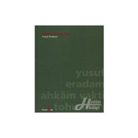 AHKAM VAKTI TOHUMLARI - YUSUF ERADAM
