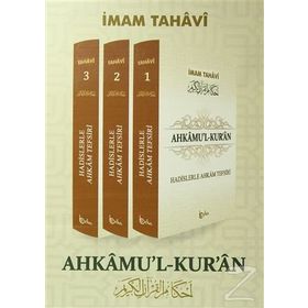 AHKAMU'L-KUR'AN (3 CILT TAKIM) HADISLERLE AHKAM TEFSIRI - İMAM TAHAVI