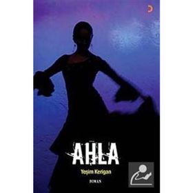 AHLA - YEŞİM KERIGAN