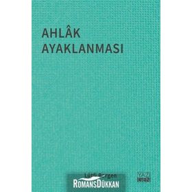 Ahlak Ayaklanması - Lütfi Bergen