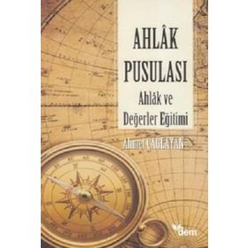 Ahlak Değerler ve Eğitimi - Recep Kaymakcan Hasan Meydan
