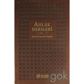 Ahlak Dersleri - Mehmet Ali Aynî