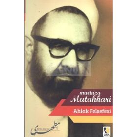 AHLAK FELSEFESI - MURTAZA MUTAHHARI