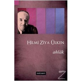 Ahlak - Hilmi Ziya Ülken