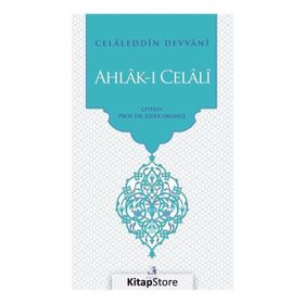Ahlak-ı Celali - Celaleddin Devvani