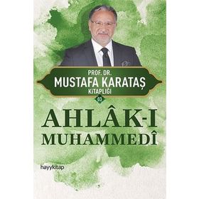 Ahlak-ı Muhammedi - Mustafa Karataş