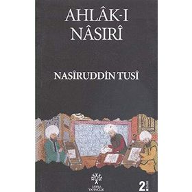 AHLAK-I NASIRI - NASREDDIN TUSI