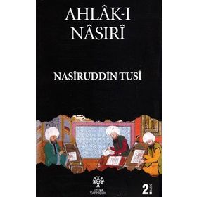 AHLAK-I NASIRI - NASREDDIN TUSI