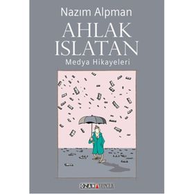 Ahlak Islatan - Nazım Alpman