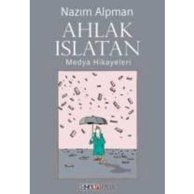 Ahlak Islatan - Nazım Alpman