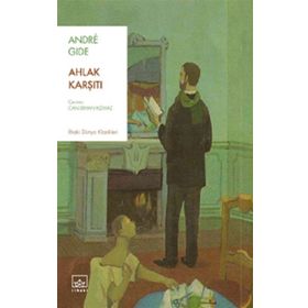 Ahlak Karşıtı - Andre Gide