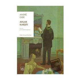 Ahlak Karşıtı - Andre Gide
