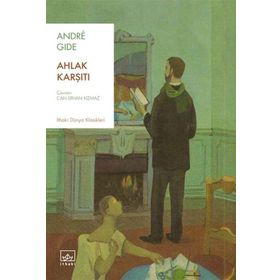 Ahlak Karşıtı - Andre Gide